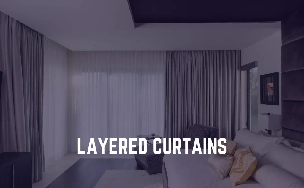 Why Layered Curtains Are Popular in UAE Homes